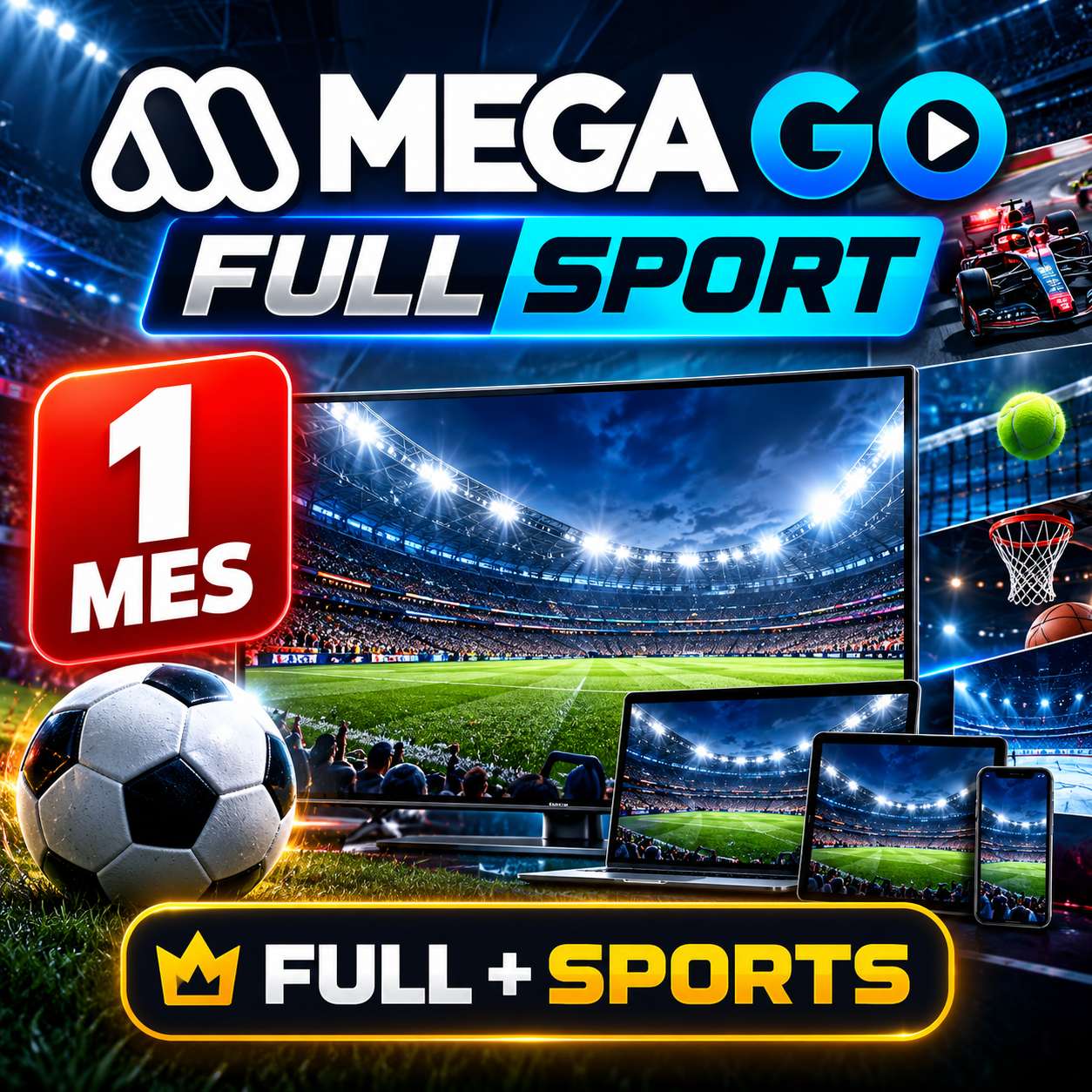 ⚽🔥 MEGA GO Full Sport – 1 Mes 📺🏆
